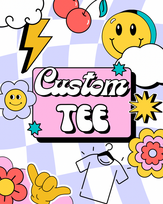 Custom Tee